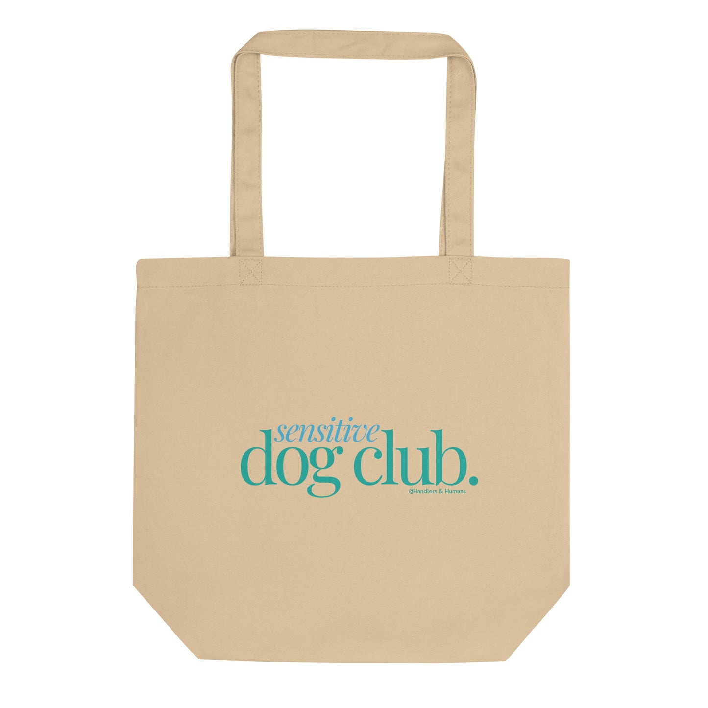 Sensitive Dog Club Tote