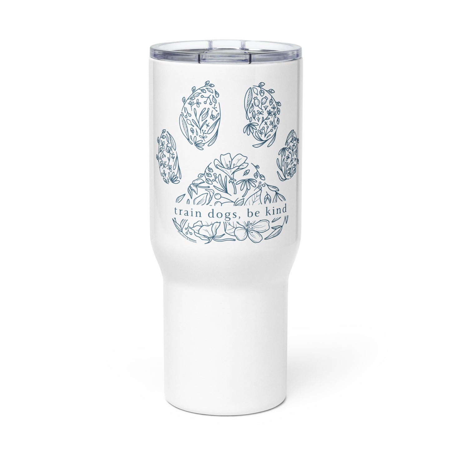 Train Dogs Be Kind Travel Mug