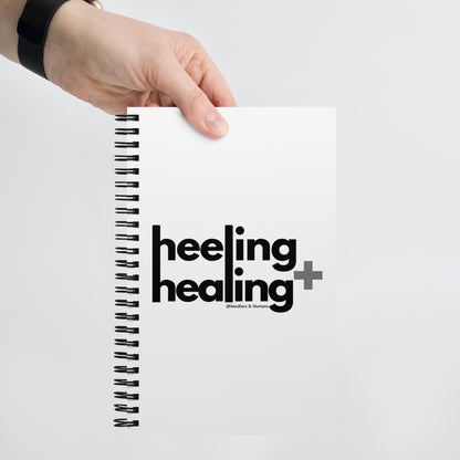 Heeling and Healing Blank Notebook
