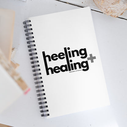 Heeling and Healing Blank Notebook