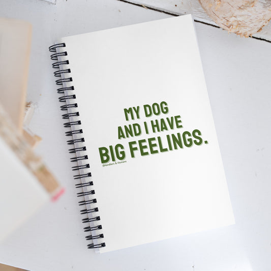 Dog Big Feelings Blank Notebook